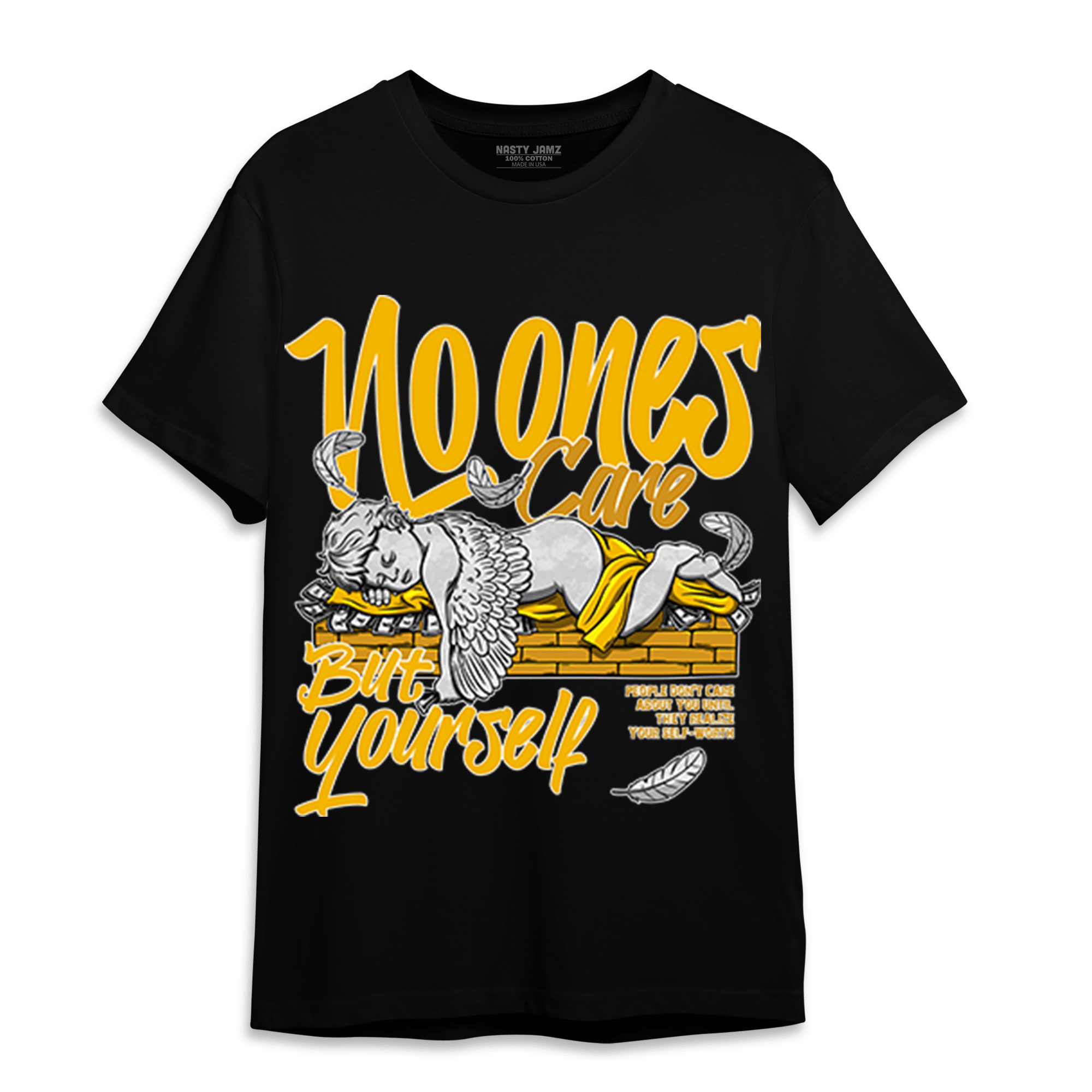 Yellow Ochre 1s T Shirt Match No Ones Care - NastyJamz
