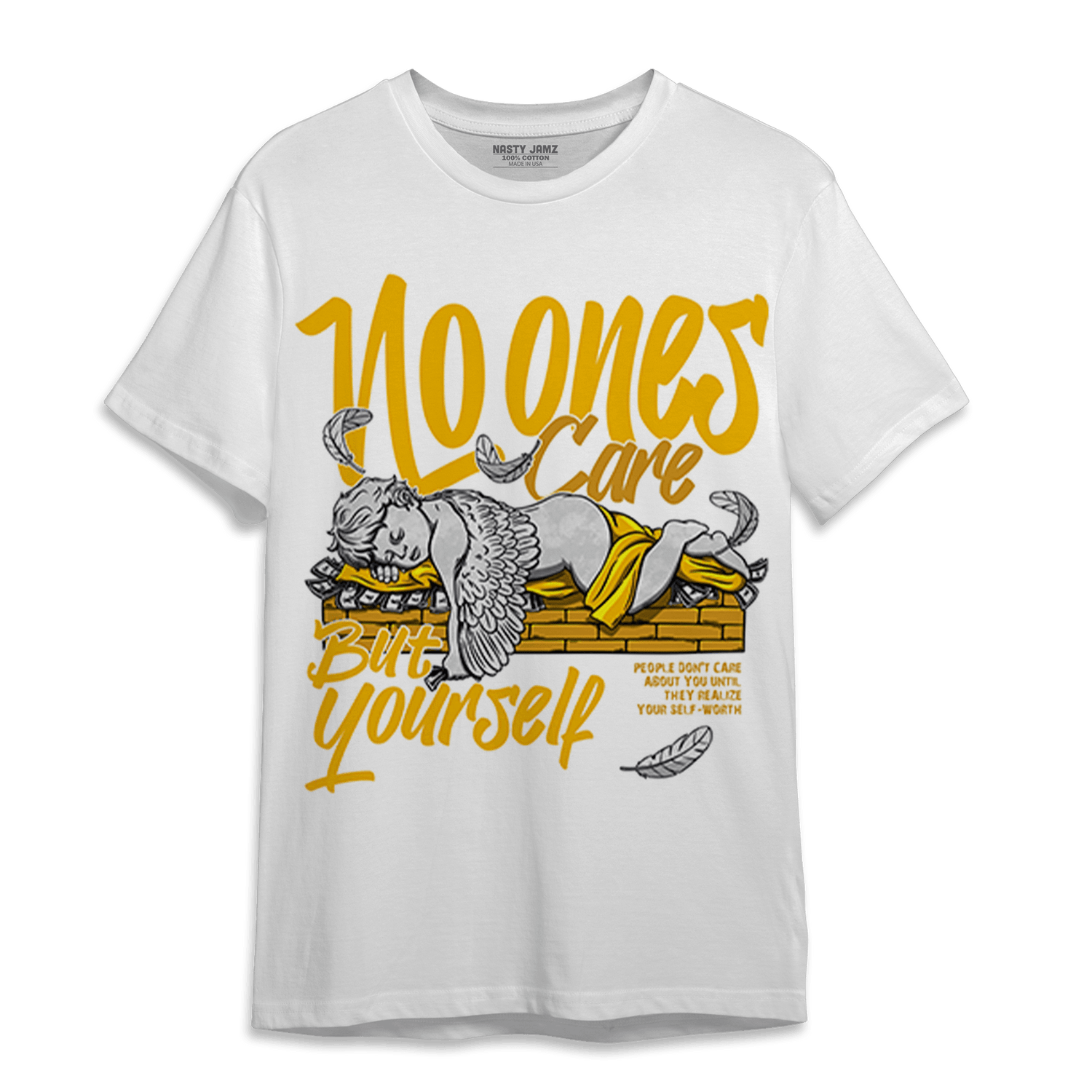 Yellow Ochre 1s T Shirt Match No Ones Care - NastyJamz
