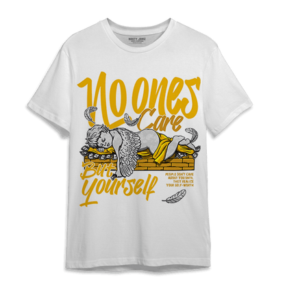 Yellow Ochre 1s T Shirt Match No Ones Care - NastyJamz