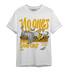 Yellow Ochre 1s T Shirt Match No Ones Care - NastyJamz