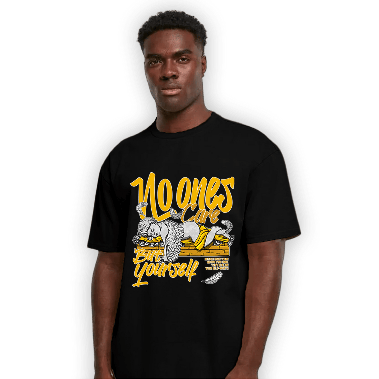 Yellow Ochre 1s T Shirt Match No Ones Care - NastyJamz