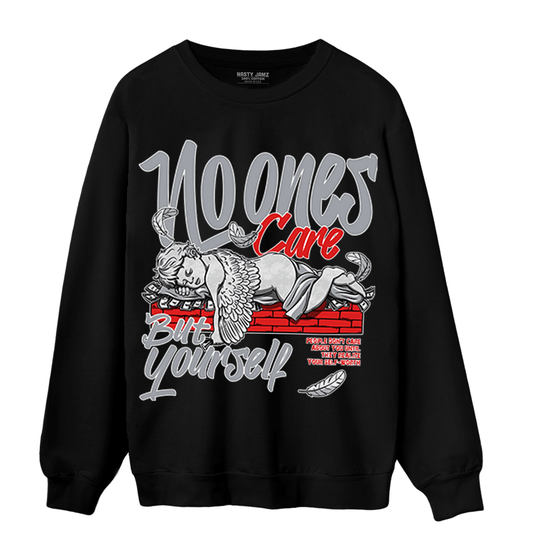 Bred Reimagined 4s Sweatshirt Match No Ones Care - NastyJamz