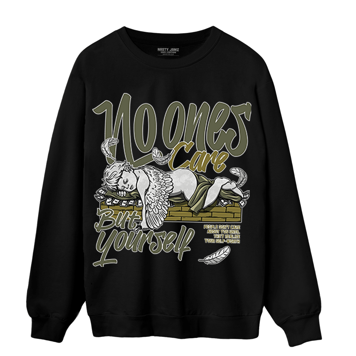SE Craft Medium Olive 4s Sweatshirt Match No Ones Care - NastyJamz
