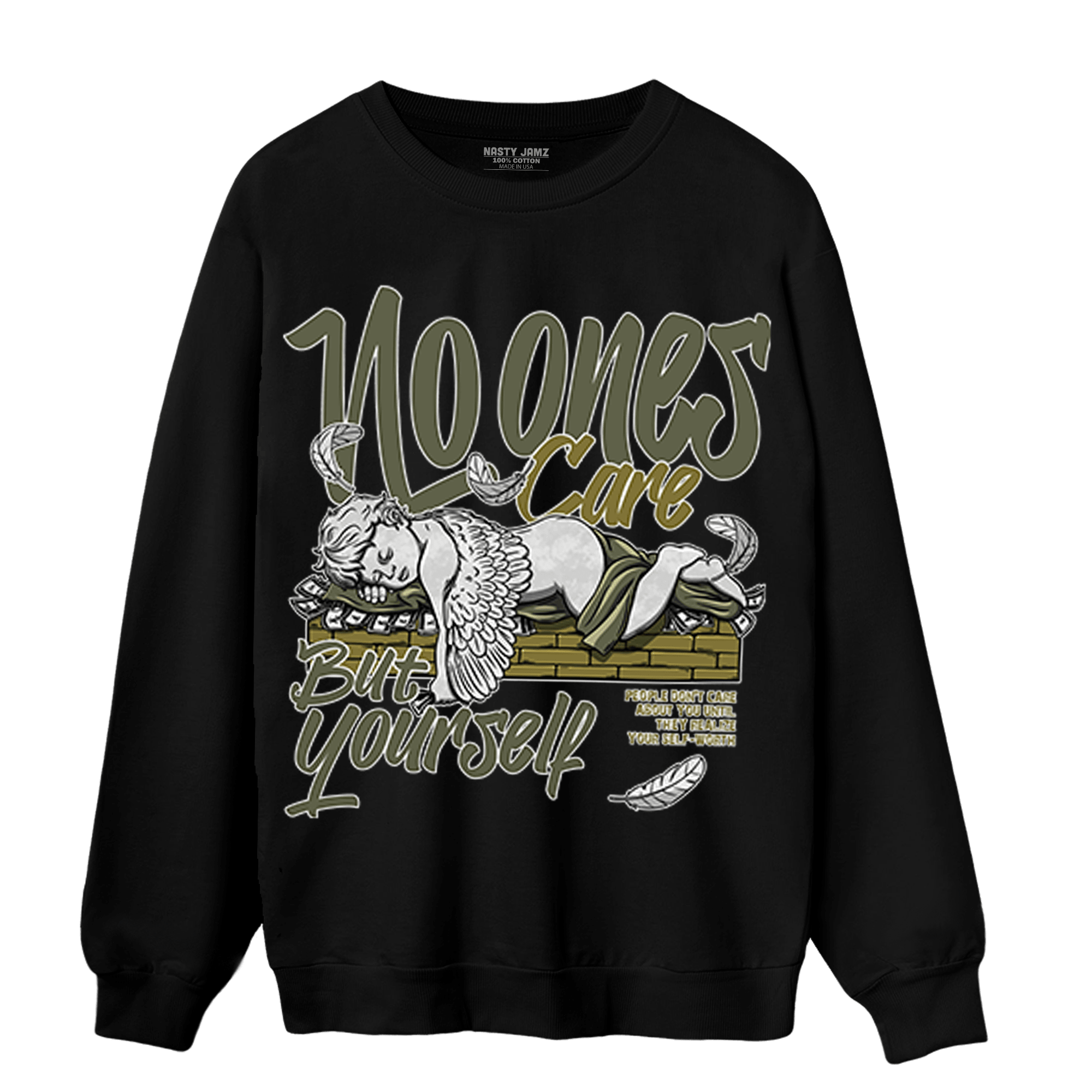 SE Craft Medium Olive 4s Sweatshirt Match No Ones Care - NastyJamz