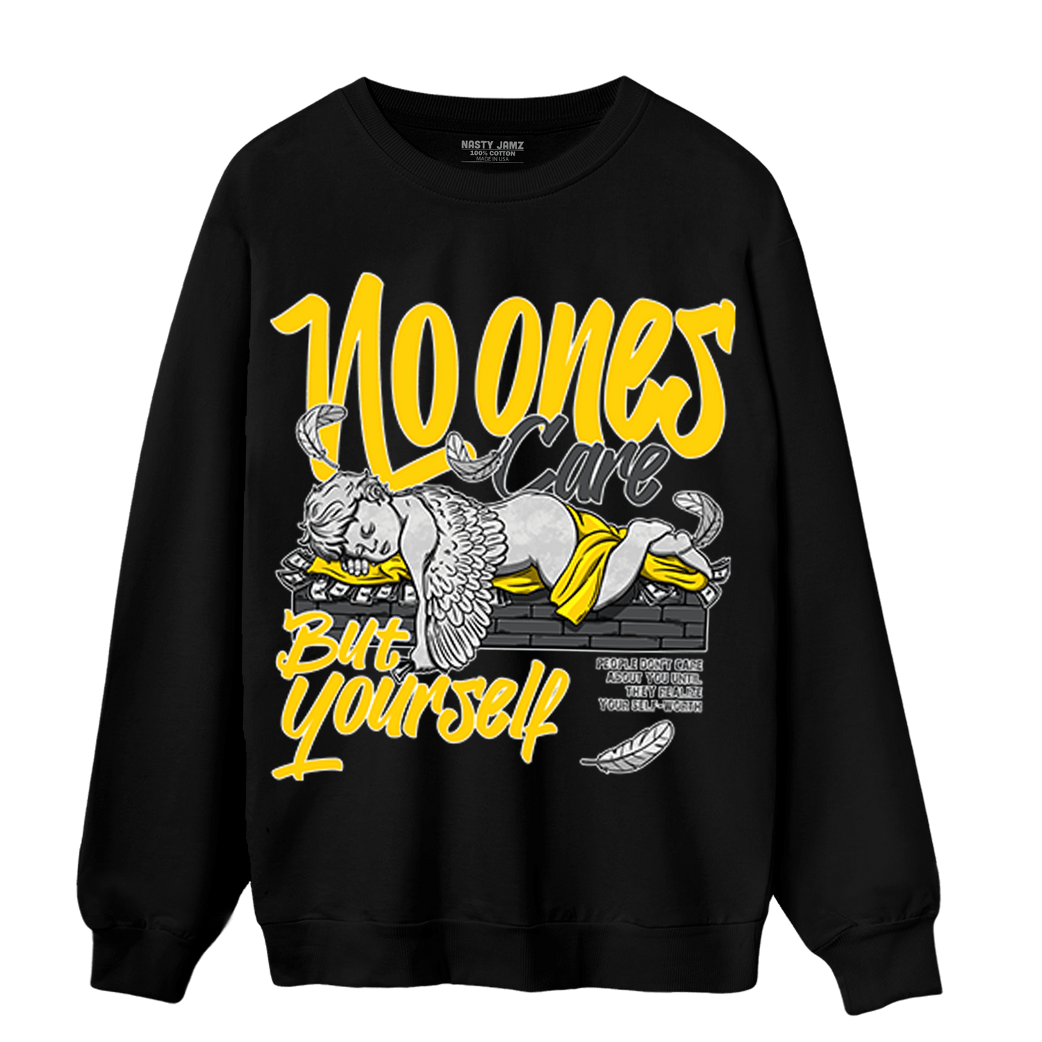 Thunder 4s Sweatshirt Match No Ones Care - NastyJamz