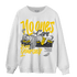 Thunder 4s Sweatshirt Match No Ones Care - NastyJamz