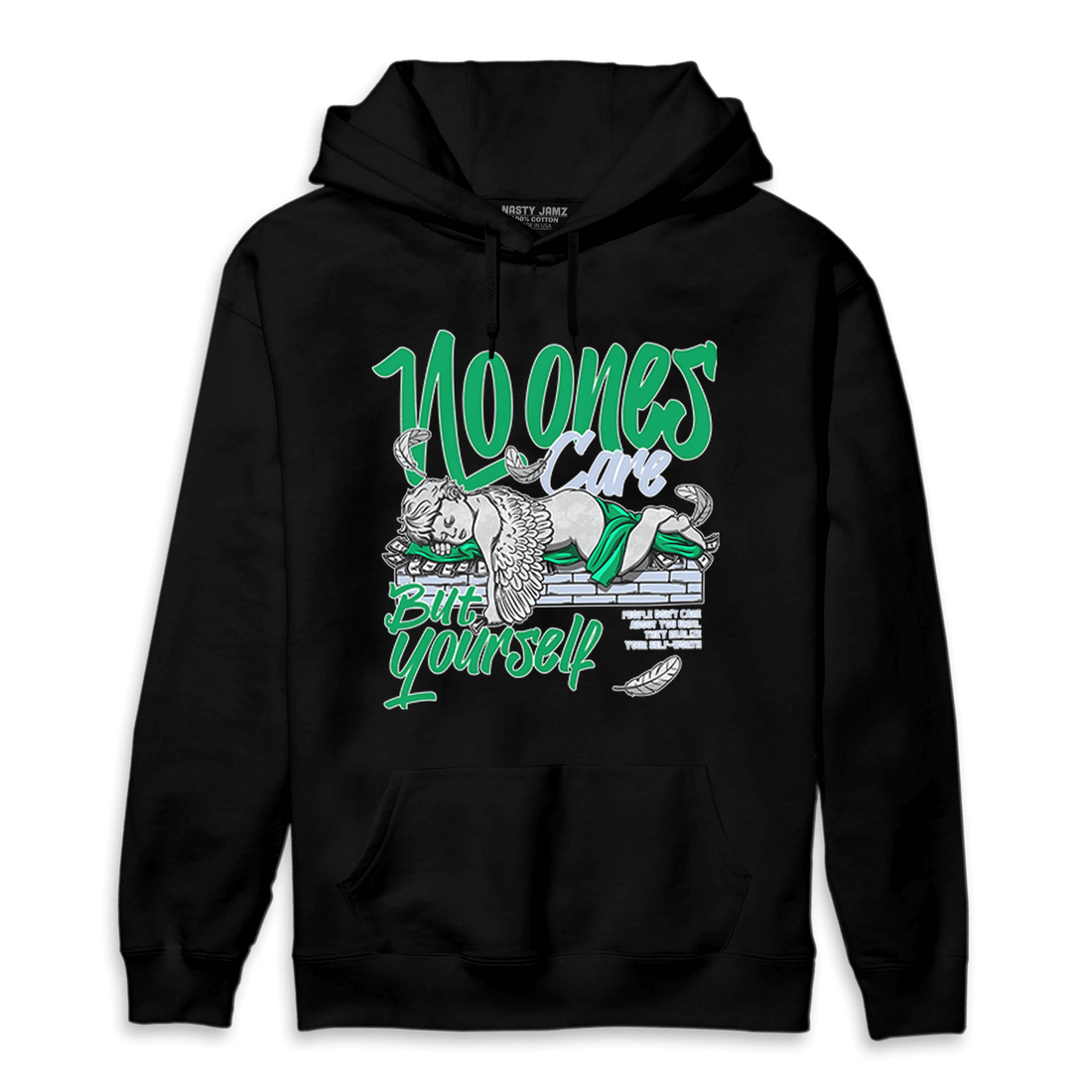 Lucky Green 5s Hoodie Match No Ones Care - NastyJamz