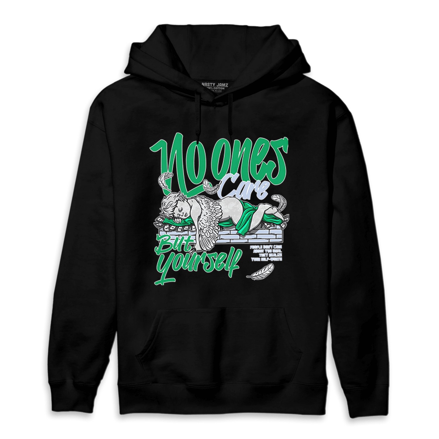Lucky Green 5s Hoodie Match No Ones Care - NastyJamz