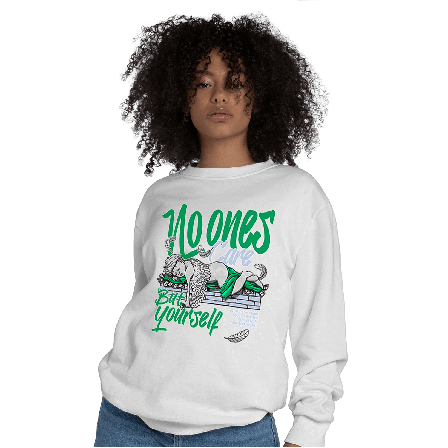 Lucky Green 5s Sweatshirt Match No Ones Care - NastyJamz
