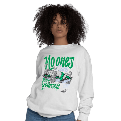 Lucky Green 5s Sweatshirt Match No Ones Care - NastyJamz