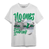 Lucky Green 5s T Shirt Match No Ones Care - NastyJamz