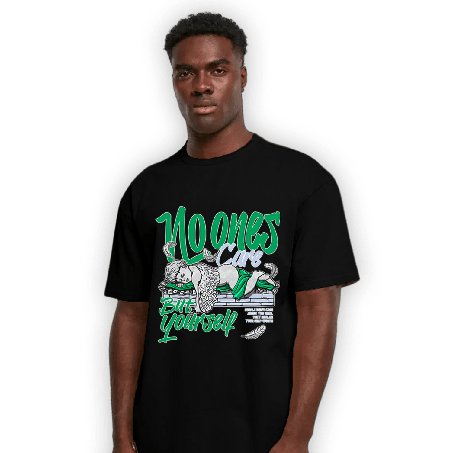 Lucky Green 5s T Shirt Match No Ones Care - NastyJamz