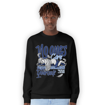 Midnight Navy 5s Sweatshirt Match No Ones Care - NastyJamz