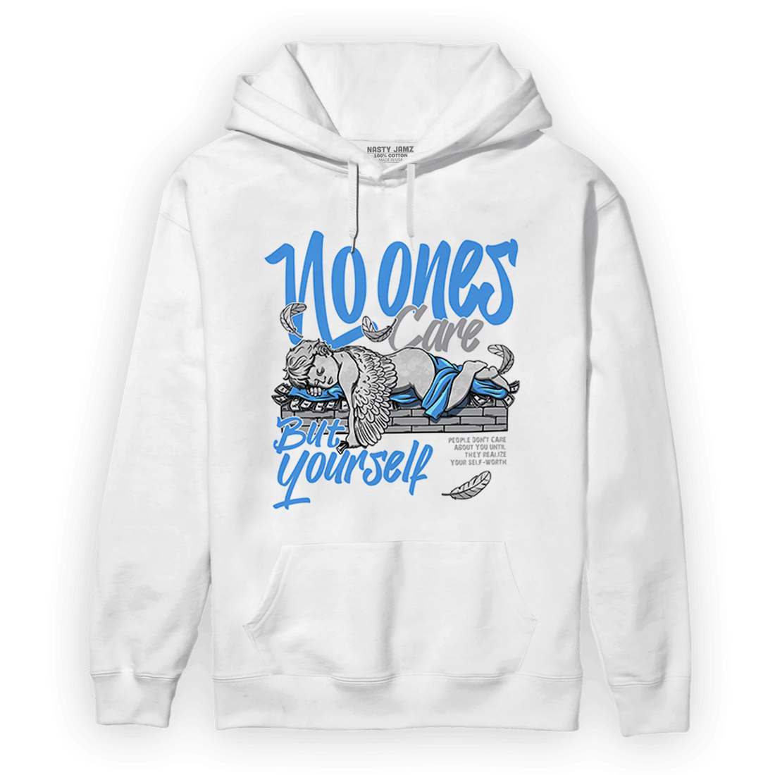 University Blue 5s Hoodie Match No Ones Care - NastyJamz