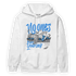 University Blue 5s Hoodie Match No Ones Care - NastyJamz