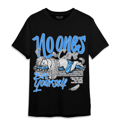 University Blue 5s T Shirt Match No Ones Care - NastyJamz