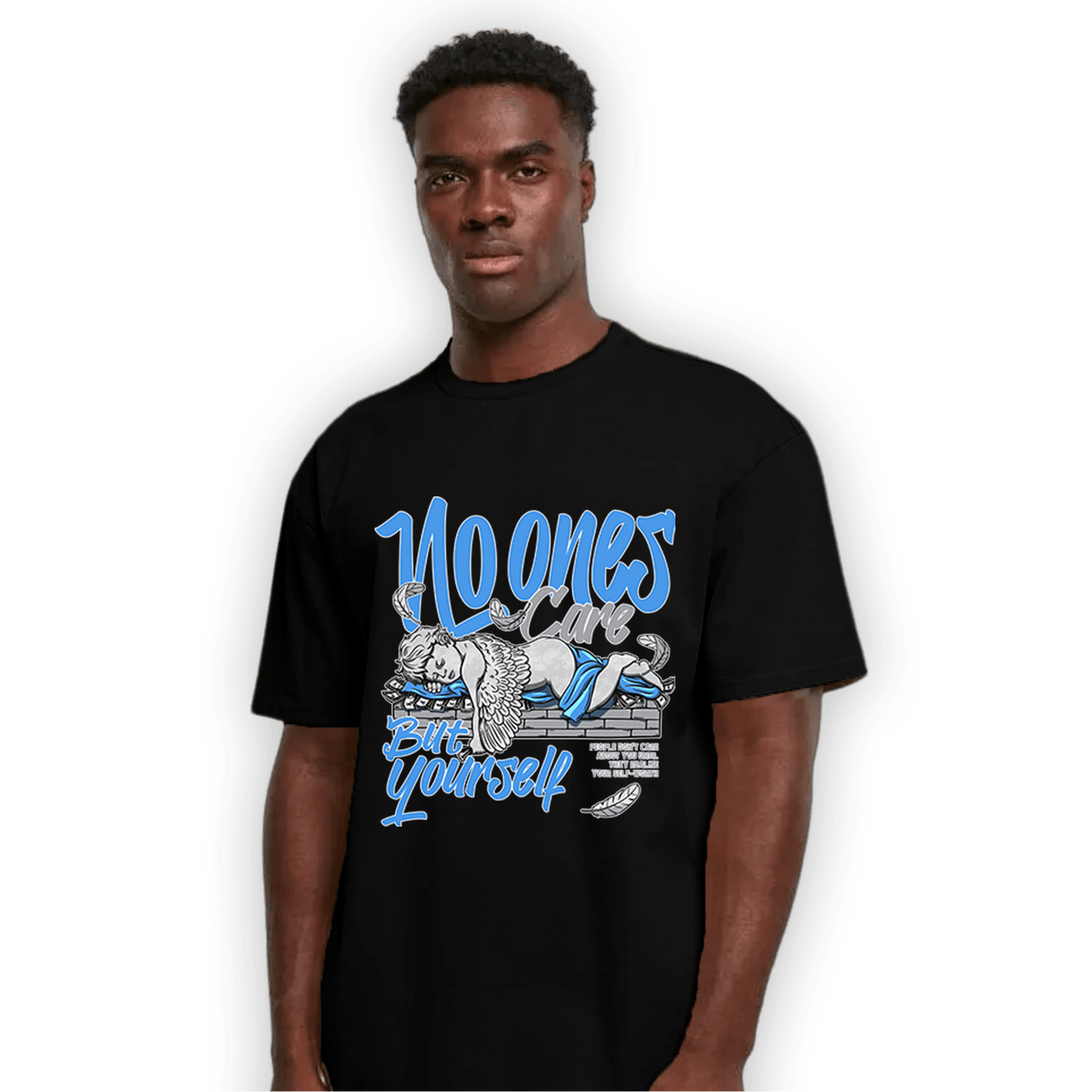 University Blue 5s T Shirt Match No Ones Care - NastyJamz