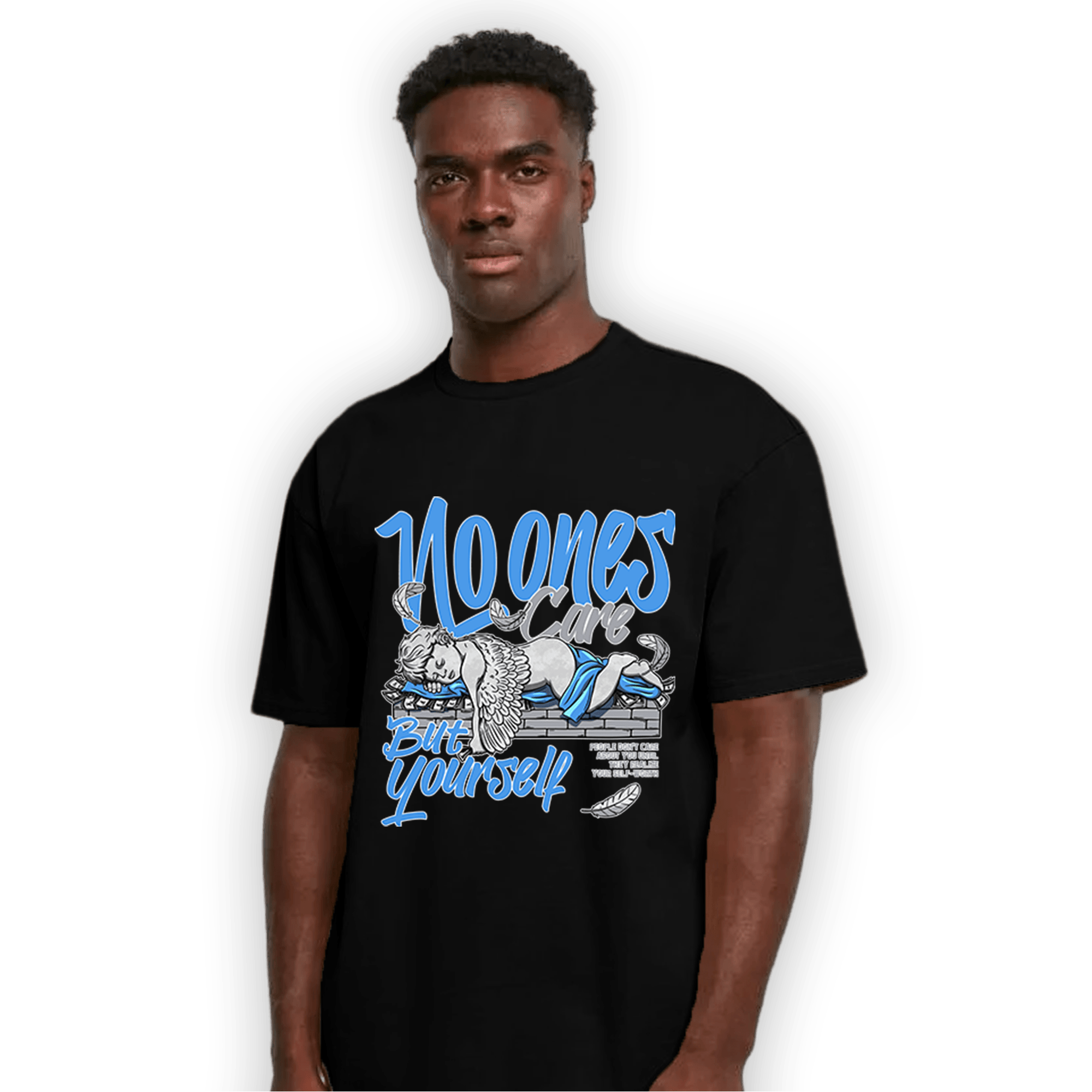 University Blue 5s T Shirt Match No Ones Care - NastyJamz