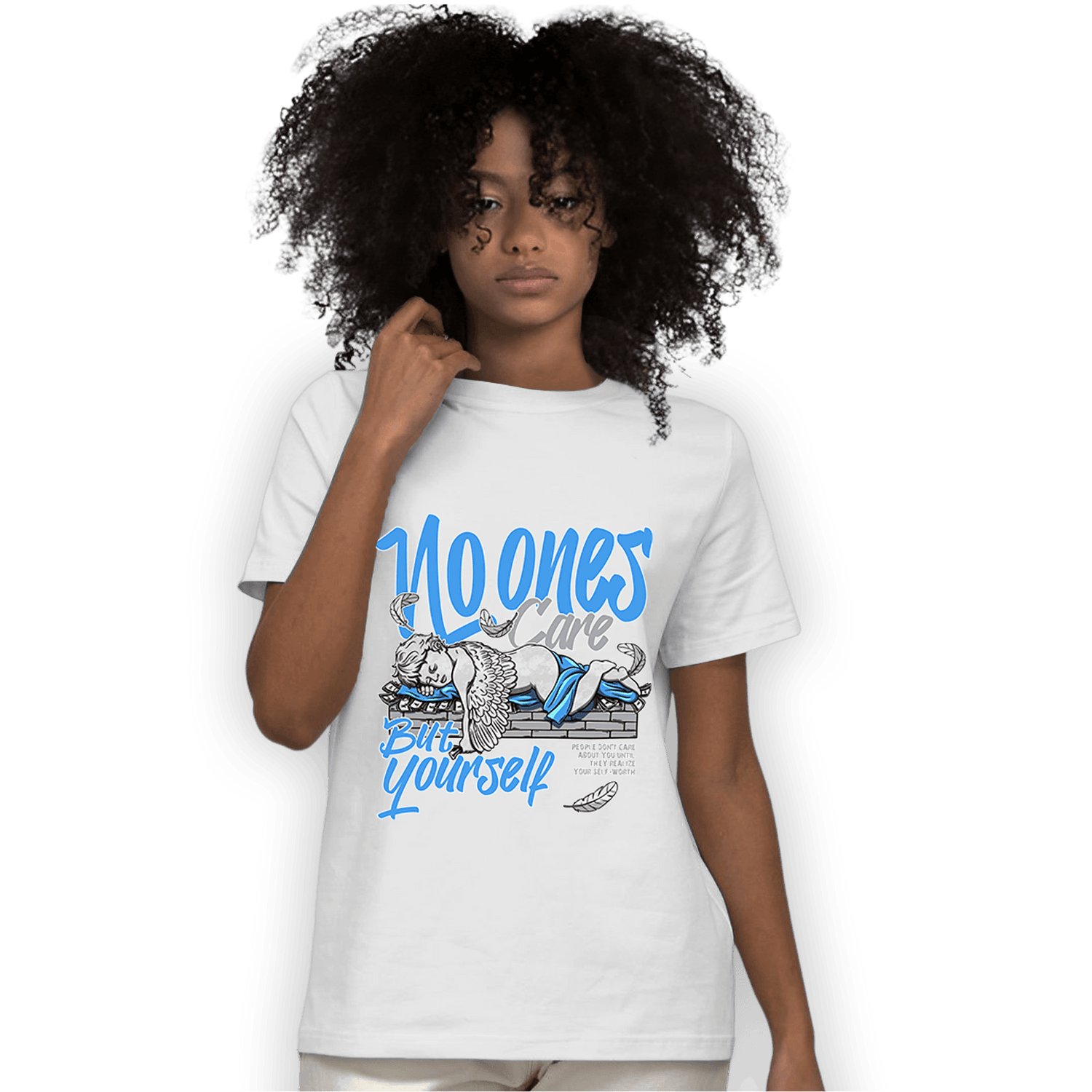 University Blue 5s T Shirt Match No Ones Care - NastyJamz