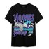 Aqua 6s T Shirt Match No Ones Care - NastyJamz