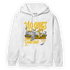 Yellow Ochre 6s Hoodie Match No Ones Care - NastyJamz