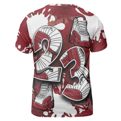 Cherry 12s T Shirt Match Number 23 Paint Too Many Sneakers - NastyJamz