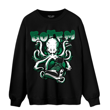 Celtic Lucky Green 1s Sweatshirt Match Octopus Got Em - NastyJamz