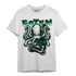 Celtic Lucky Green 1s T Shirt Match Octopus Got Em - NastyJamz