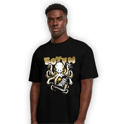 Mid SE Black Gold 1s T Shirt Match Octopus Got Em - NastyJamz