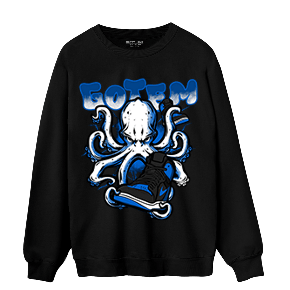 Royal Reimagined 1s Sweatshirt Match Octopus Got Em - NastyJamz