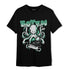 Green Glow 3s T Shirt Match Octopus Got Em - NastyJamz