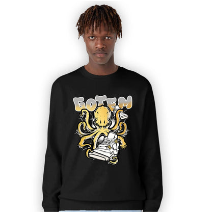 Sail 4s Sweatshirt Match Octopus Got Em - NastyJamz