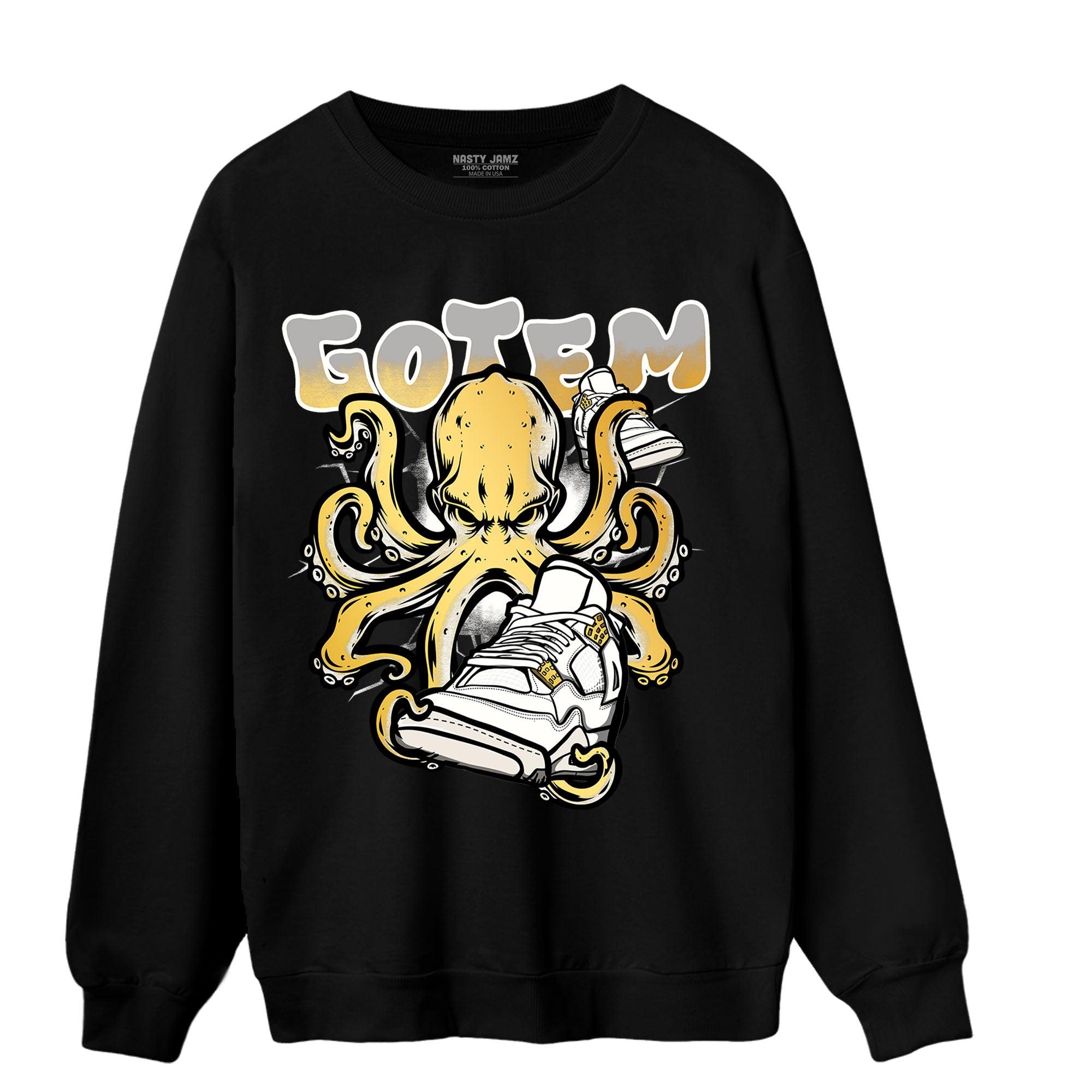 Sail 4s Sweatshirt Match Octopus Got Em - NastyJamz