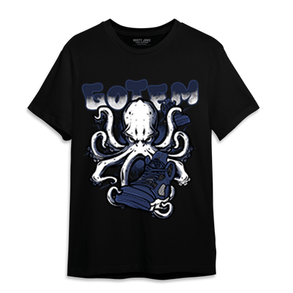 Midnight Navy 5s T Shirt Match Octopus Got Em - NastyJamz
