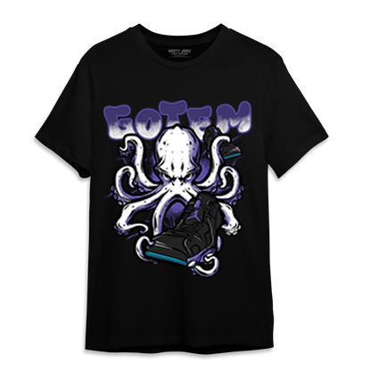 Aqua 6s T Shirt Match Octopus Got Em - NastyJamz