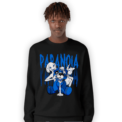 Royal Reimagined 1s Sweatshirt Match Paranoia BER - NastyJamz