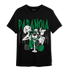 Lucky Green 3s T Shirt Match Paranoia BER - NastyJamz
