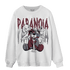 Burgundy 5s Sweatshirt Match Paranoia BER - NastyJamz