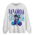 Aqua 6s Sweatshirt Match Paranoia BER - NastyJamz