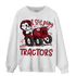 Cherry 12s Sweatshirt Match Play With Tractors BER - NastyJamz
