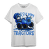 University Blue Toe 1s T Shirt Match Play With Tractors BER - NastyJamz