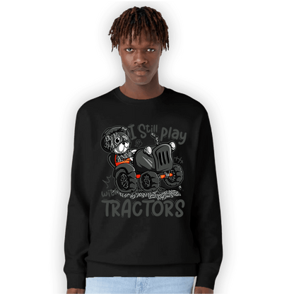 Fear Pack 3s Sweatshirt Match Play With Tractors BER - NastyJamz