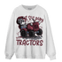 Burgundy 5s Sweatshirt Match Play With Tractors BER - NastyJamz