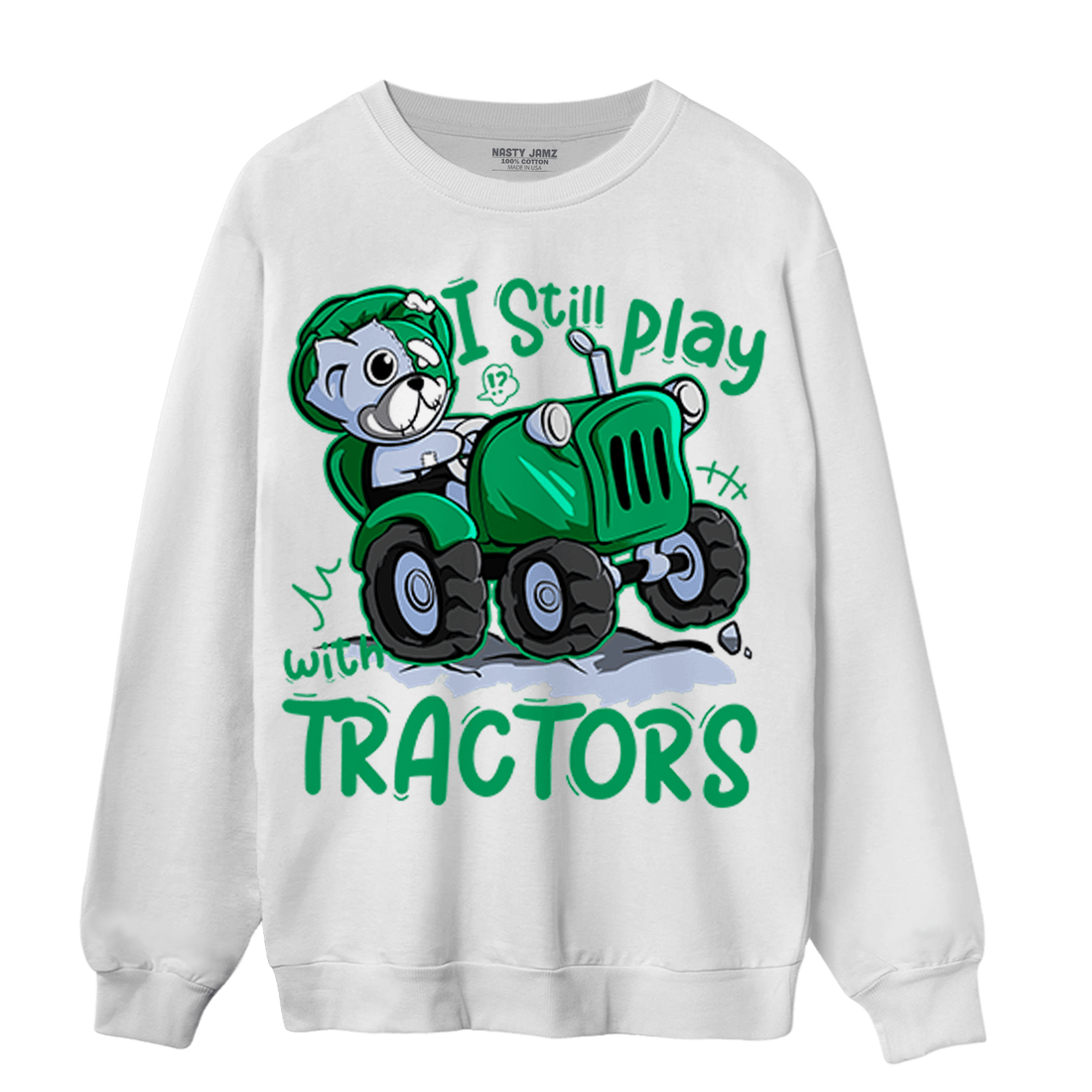 Lucky Green 5s Sweatshirt Match Play With Tractors BER - NastyJamz