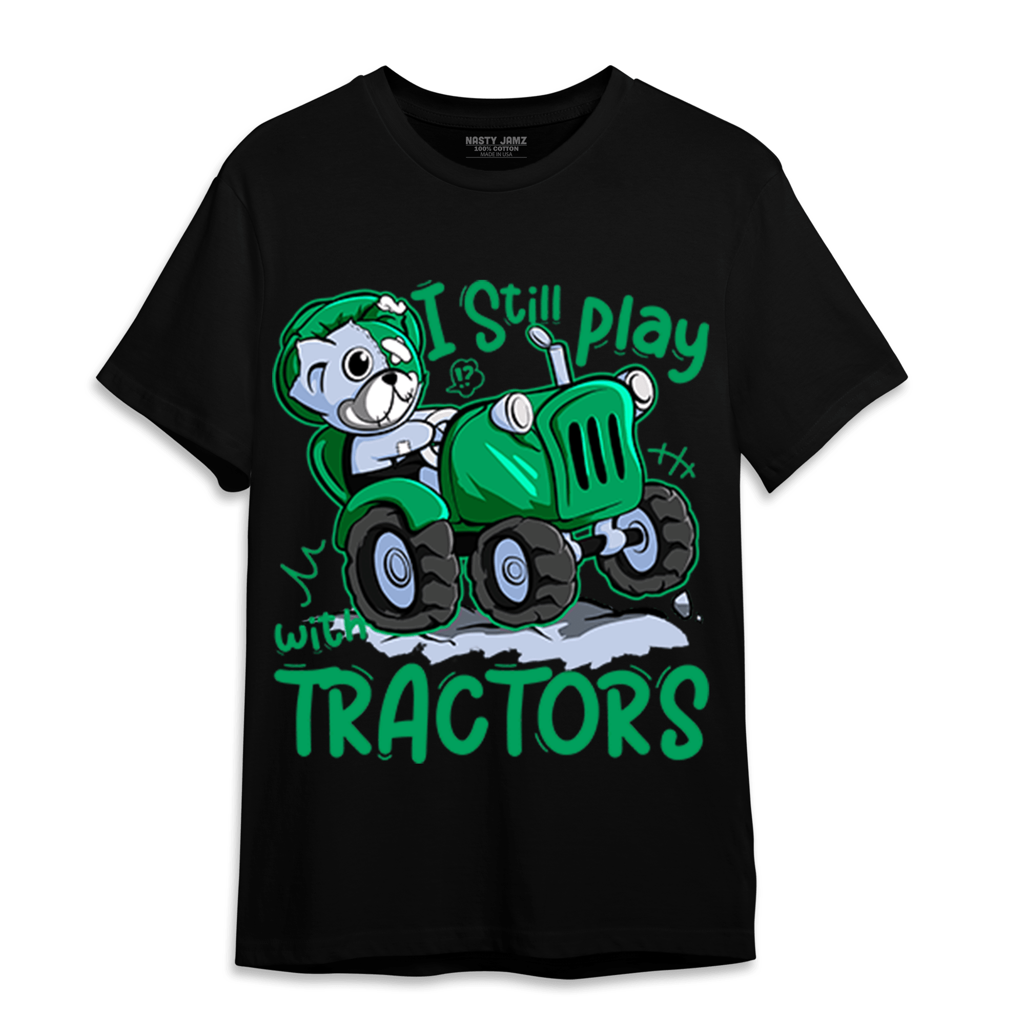 Lucky Green 5s T Shirt Match Play With Tractors BER - NastyJamz