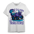 Aqua 6s T Shirt Match Play With Tractors BER - NastyJamz