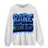 University Blue Toe 1s Sweatshirt Match Rare Breed - NastyJamz