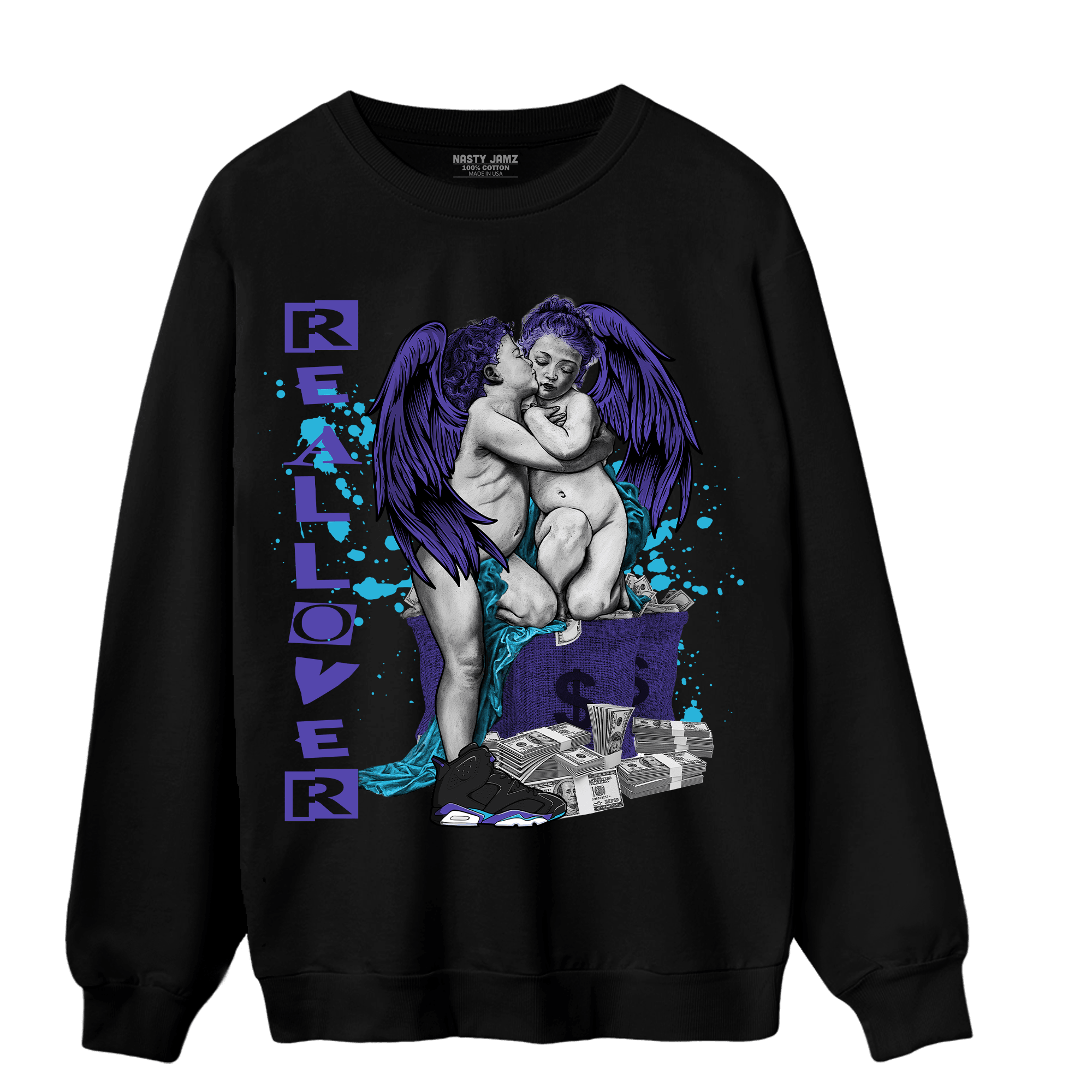 Aqua 6s Sweatshirt Match Real Lover Angel - NastyJamz