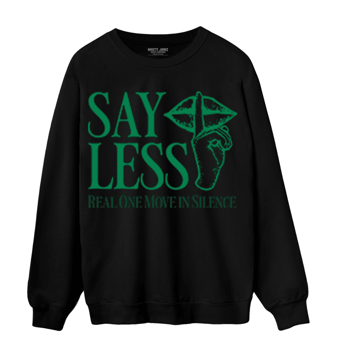 Celtic Lucky Green 1s Sweatshirt Match Say Less - NastyJamz