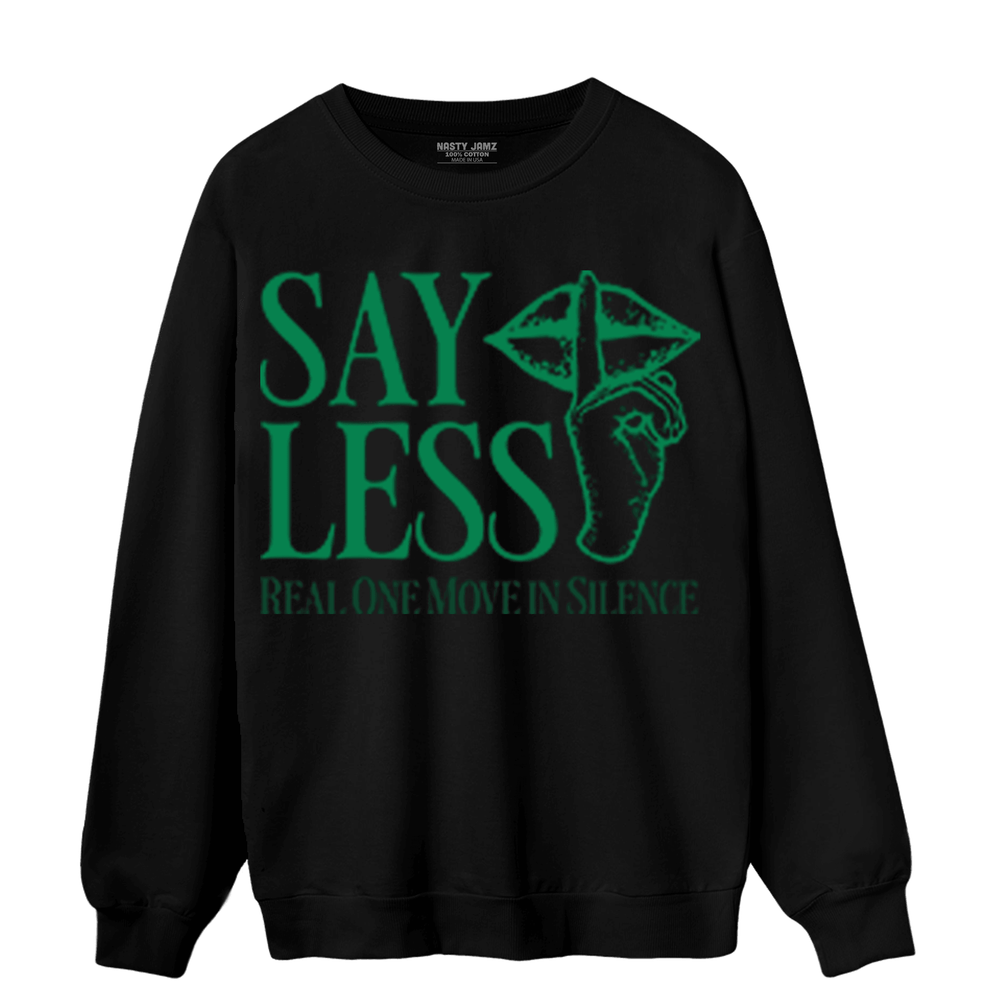 Celtic Lucky Green 1s Sweatshirt Match Say Less - NastyJamz
